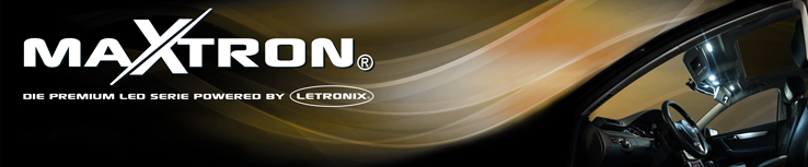 MaXtron LED Serie